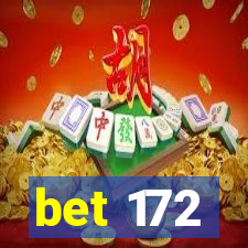 bet 172